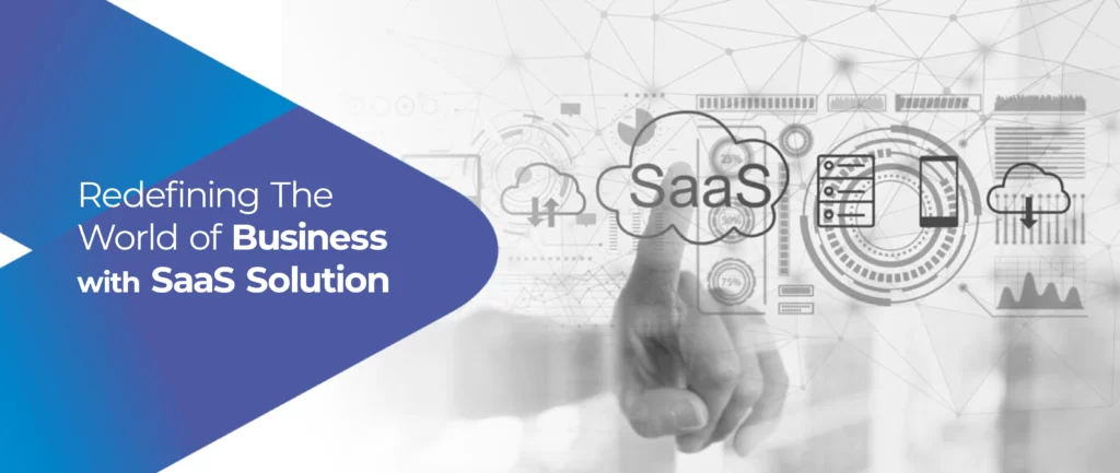 SaaS Solutions are A Game-changer