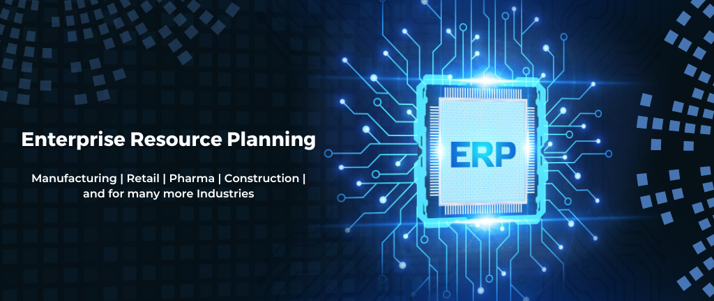 Enterprise Resource Planning (ERP) solutions