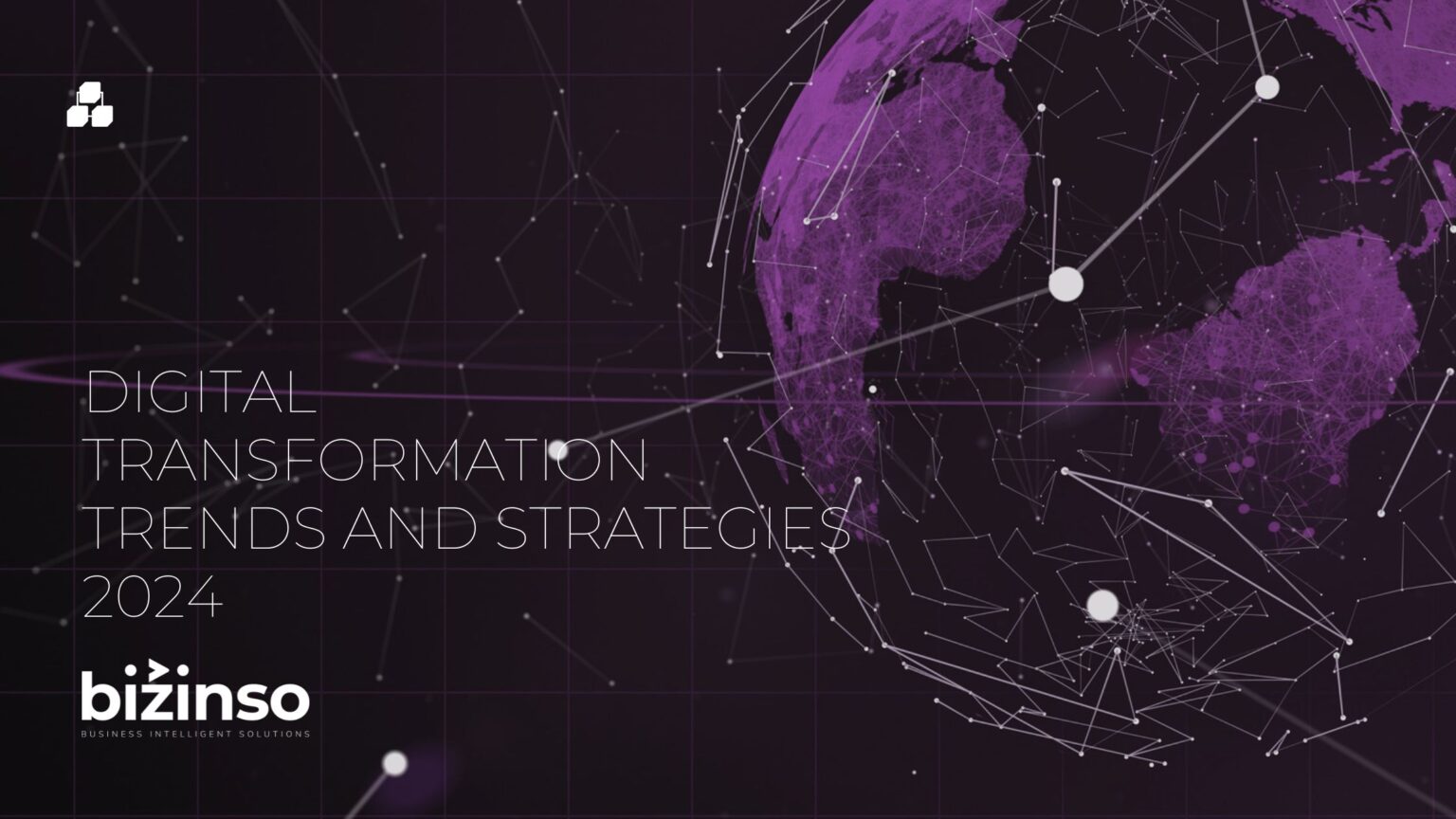 Digital Transformation Trends and Strategies 2024 - Bizinso